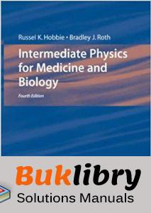 Solutions Manual Intermediate Physics For Medicine And Biology 4th ...