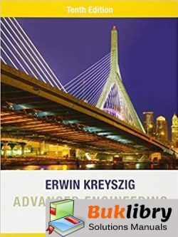 Solutions Manual for Advanced Engineering Mathematics 10th Edition by Erwin Kreyszig