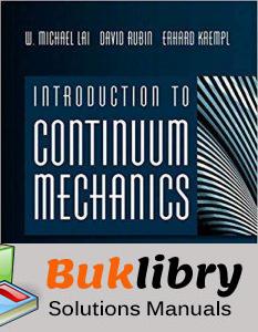 Solutions Manual Introduction To Continuum Mechanics 4th Edition By ...