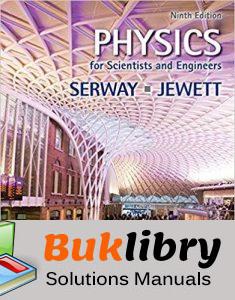 Solutions Manual Physics for Scientists and Engineers 9th Edition by ...