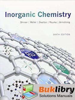 Solutions Manual Inorganic Chemistry 6th edition by Weller, Overton & Armstrong