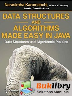 Solutions Manual Data Structures and Algorithms Made Easy in Java: Data Structure and Algorithmic Puzzles
