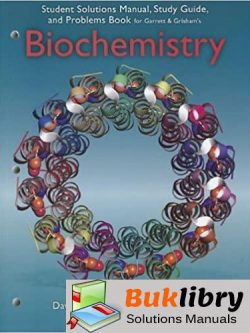 Students Solutions Manual Biochemistry 5th edition by Garrett & Grisham_2