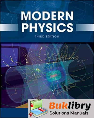 Solutions Manual Modern Physics 3rd edition by Kenneth S. Krane
