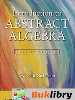 Solutions Manual Introduction to Abstract Algebra 4th edition by W. Keith Nicholson