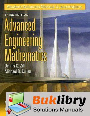 Solutions Manual of Accompany Advanced Engineering Mathematics by Zill