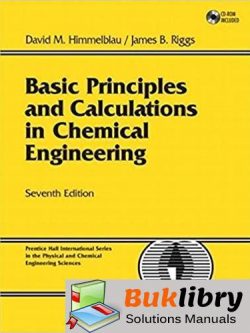 Solutions Manual of Accompany Basic Principles and Calculations in Chemical Engineering by Himmelblau