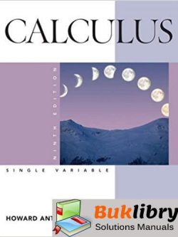 Solutions Manual of Accompany Calculus Late Transcendentals Single Variable by Anton