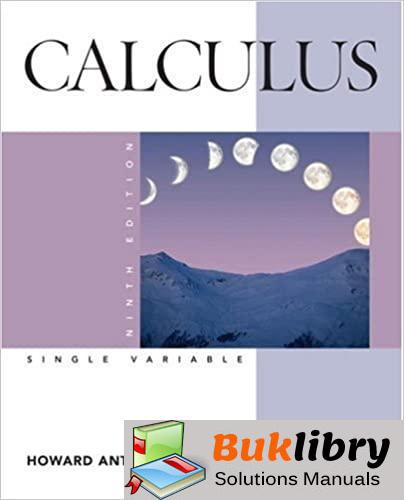 Solutions Manual of Accompany Calculus Late Transcendentals Single Variable by Anton
