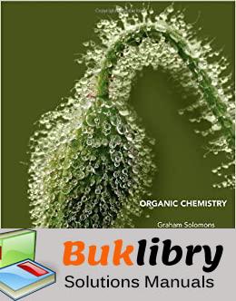 Solutions Manual of Accompany Organic Chemistry by Solomons