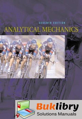 Solutions Manual of Analytical Mechanics by Fowles & Cassiday
