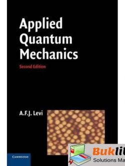 Solutions Manual of Applied Quantum Mechanics by Levi