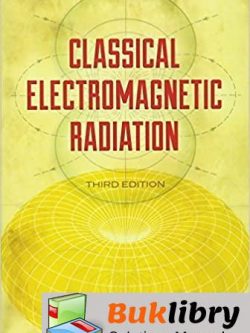 Solutions Manual of Classical Electromagnetic Radiation by Heald