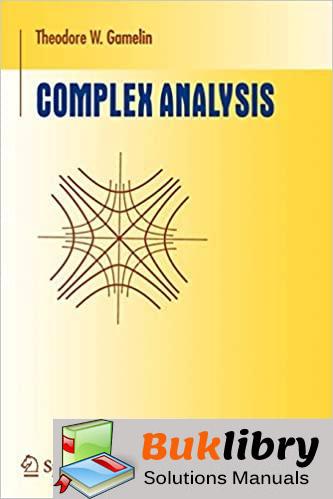 Solutions Manual of Complex Analysis by Gamelin
