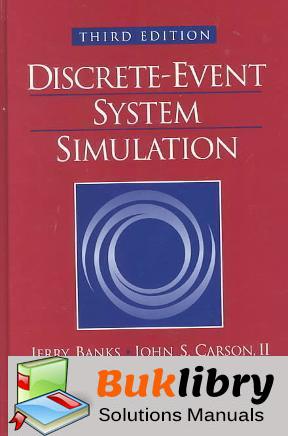 Solutions Manual of Discrete-event System Simulation by Banks