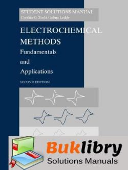 Solutions Manual of Electrochemical Methods by Bard