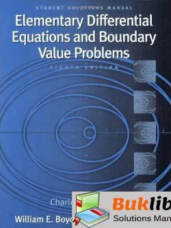 Solutions Manual of Elementary Diff Eqns and Boundary-value Problems by Boyce