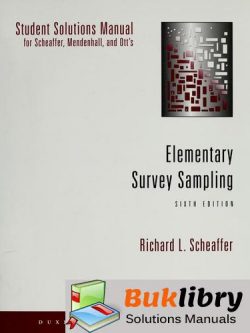 Solutions Manual of Elementary Survey Sampling by Scheaffer
