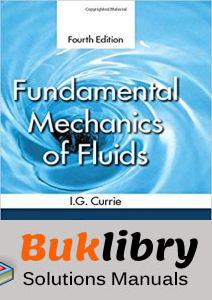 Solutions Manual of Fundamental Mechanics of Fluids by Currie | 4th edition – Buklibry