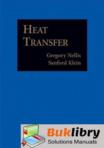 Solutions Manual of Heat Transfer by Nellis