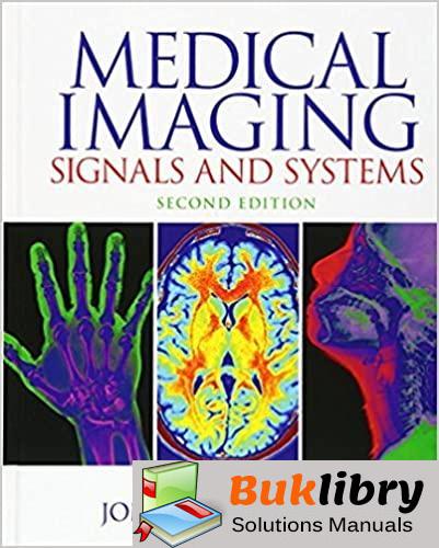 Solutions Manual of Medical Imaging Signals and Systems by Prince