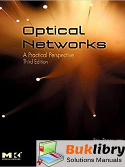 Solutions Manual of Optical Networks: a Practical Perspective by Ramaswami & Sivarajan