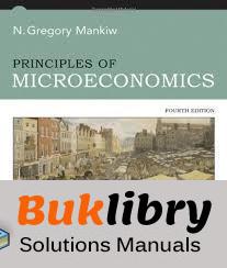 Solutions Manual of Principles of Microeconomics by Mankiw
