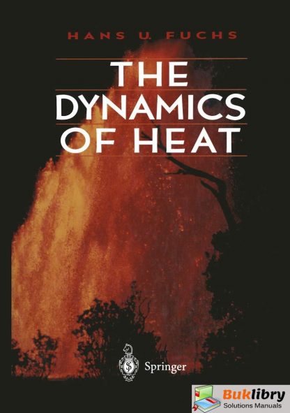Solutions Manual Of The Dynamics Of Heat By Fuchs