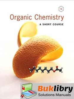 1643 - Solutions Manual of Organic Chemistry a Short Course by Hart & Hadad - 13th edition