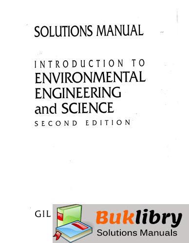 Introduction to Environmental Engineering and Science by Masters & Gilbert