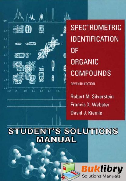 Spectrometric Identification of Organic Compounds by Silverstein & Webster