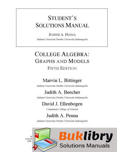 College Algebra: Graphs and Models by Penna