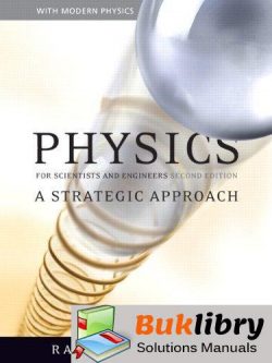 Physics for Scientists and Engineers: a Strategic Approach by Knight