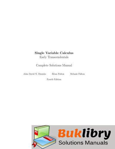 Single Variable Calculus Early Transcendentals by David & Dionisio