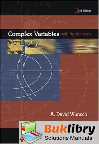 Complex Variables With Applications by Wunsch