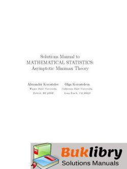 Mathematical Statistics Asymptotic Minimax Theory by Korostelev & Korosteleva