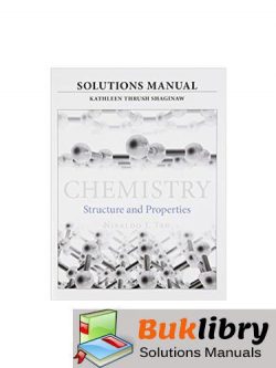 Chemistry: Structure and Properties by Shaginaw