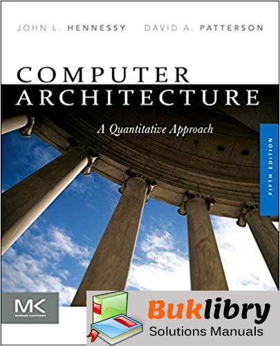 Solution Manual Computer Architecture: A Quantitative Approach 5th ...