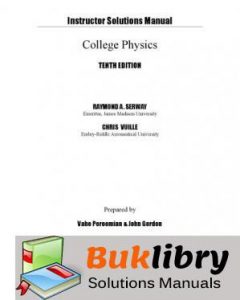 Instructor Solution Manual College Physics by Serway & Vuille | 10th ...